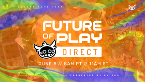 A graphic for Future of Play Direct, June 8 at 8 a.m. PT. It is presented by Glitch. This is the Summer Game Fest edition.