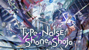 The key art for Type-NOISE: Shonen Shojo.